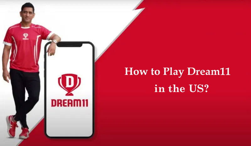 Play Dream11 in the US